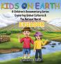 Kids On Earth - Preview