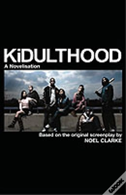 Capa do artigo Kidulthood