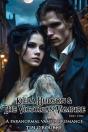 Kiera Hudson & The Victorian Vampire (Part One): A Paranormal Vampire Romance - Preview