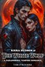 Kiera Hudson & The White Wolf: A Paranormal Vampire Romance - Preview