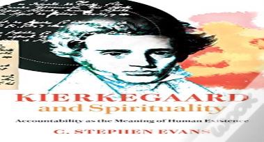 Kierkegaard And Spirituality