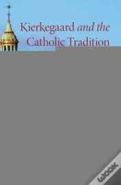 Capa do artigo Kierkegaard And The Catholic Tradition