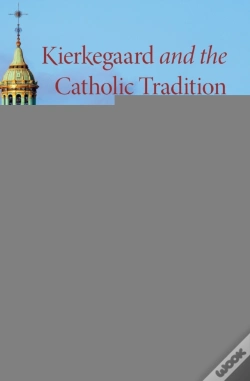 Capa do artigo Kierkegaard And The Catholic Tradition