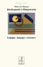 Kierkegaard Et Wittgenstein : Logique, Langage, Existence - Preview