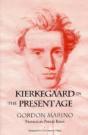 Kierkegaard In The Present Age - Preview