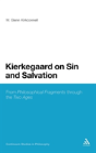 Kierkegaard On Sin & Salvation - Preview