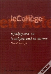 Capa do artigo Kierkegaard Ou La Subjectivite En Miroir