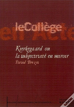 Capa do artigo Kierkegaard Ou La Subjectivite En Miroir