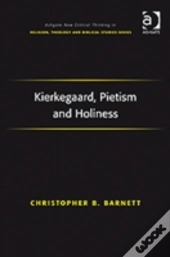 Kierkegaard, Pietism And Holiness