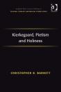 Kierkegaard, Pietism And Holiness - Preview