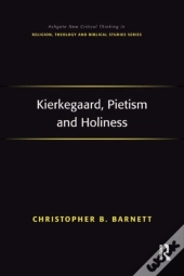 Kierkegaard, Pietism And Holiness
