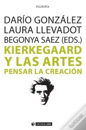 Kierkegaard Y Las Artes