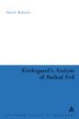 Kierkegaard'S Analysis Of Radical Evil - Preview