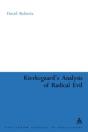 Kierkegaard'S Analysis Of Radical Evil - Preview