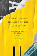 Kierkegaard'S Concept Of The Interesting