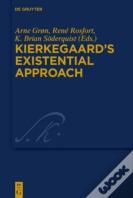 Kierkegaard'S Existential Approach