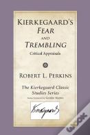 Kierkegaard'S Fear And Trembling