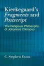 Kierkegaard'S  "Fragments" And  "Postscripts - Preview