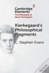 Kierkegaard'S Philosophical Fragments