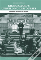Kierkegaard'S Upbuilding Discourses
