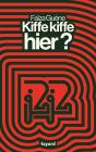 Kiffe Kiffe Hier ? - Preview