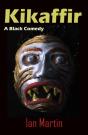 Kikaffir - A Black Comedy - Preview