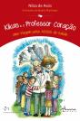 Kikas e o Professor Coração - Preview