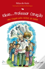 Capa do artigo Kikas e o Professor Coração
