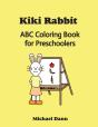Kiki Rabbit Abc Coloring Book For Preschoolers - Preview