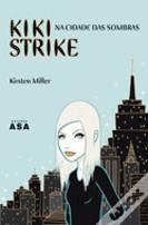 Kiki Strike na Cidade das Sombras