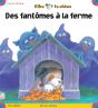 Kiko Le Chien ; Des Fantômes À La Ferme - Preview