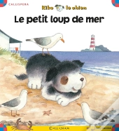 Kiko Le Chien ; Le Petit Loup De Mer