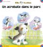 Kiko Le Chien ; Un Acrobate Dans Le Parc - Preview