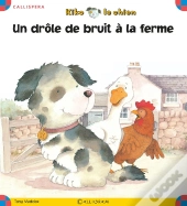 Kiko Le Chien ; Un Drôle De Bruit À La Ferme