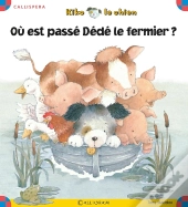 Kiko ; Où Est Passé Dédé Le Fermier ?