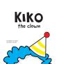 Kiko The Clown - Preview