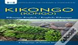 Kikongo-English/ English-Kikongo (Kongo) Dictionary & Phrasebook