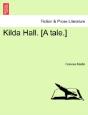 Kilda Hall. (A Tale.) - Preview