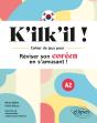 K'Ilk'Il ! Réviser Son Coréen En S'Amusant  ! Cahier De Jeux A2 - Preview