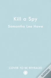 Capa do artigo Kill A Spy