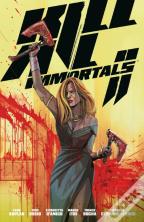 Kill All Immortals Ii