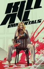 Kill All Immortals