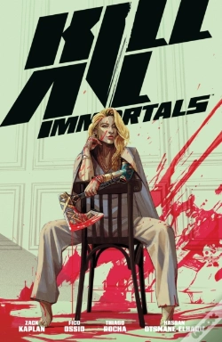 Capa do artigo Kill All Immortals