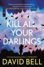 Kill All Your Darlings - Preview