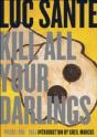 Kill All Your Darlings - Preview