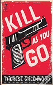 Kill As You Go