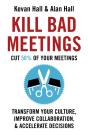 Kill Bad Meetings - Preview
