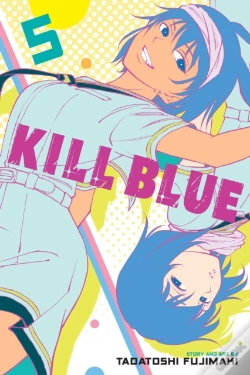 Capa do artigo Kill Blue, Vol. 5