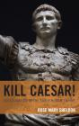 Kill Caesar! - Preview