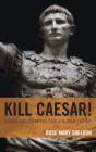 Kill Caesar! - Preview